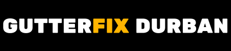 GutterFix Durban